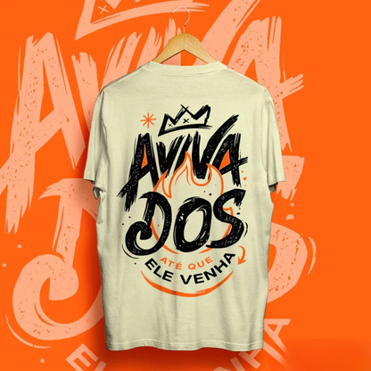Camiseta Oversized Cristã “Avivados Até Que Ele Venha” 100% Algodão – Streetwear Unissex